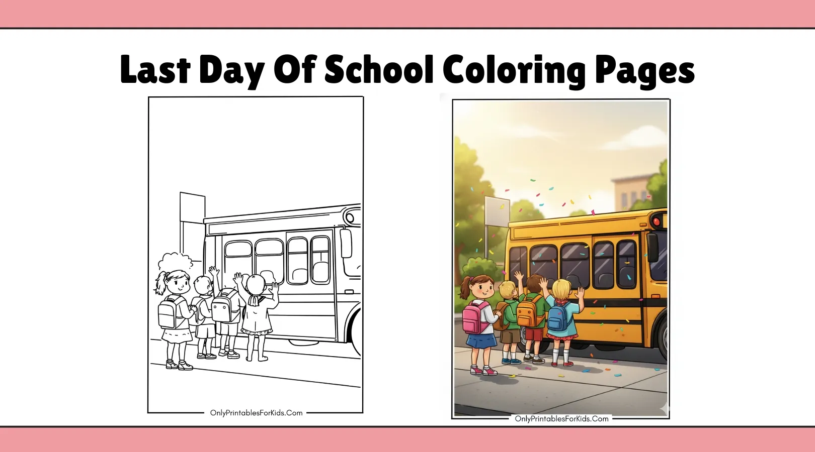 Fun Last Day of School Coloring Pages to Print Free